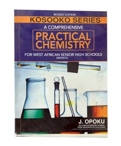 PRATICAL CHEMISTRY ( KOSOOKO SERIES )